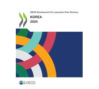 OECD Development Co-operation Peer Reviews: Korea 2024