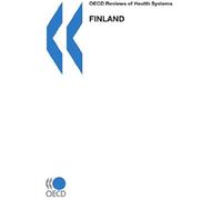 Oecd Reviews Of Health Systems Finland