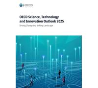 OECD Science, Technology and Innovation Outlook 2025