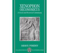 Oeconomicus: A Social and Historical Commentary, with a New English