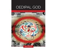 Oedipal God: The Chinese Nezha and His Indian Origins