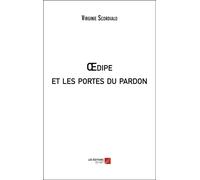 Oedipe Et Les Portes Du Pardon