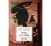 Oedipe et ses mythes