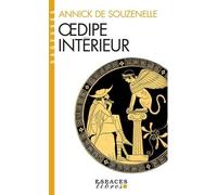 Oedipe intérieur: La présence du Verbe dans le mythe grec