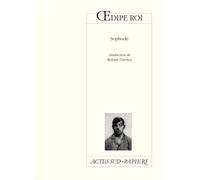 OEdipe roi - Sophocle - Actes Sud-Papiers - broché - Théâtre