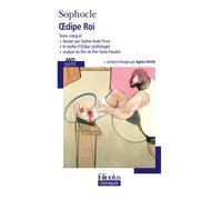 Sophocle – Œdipe roi : Suivi de Le mythe d'Œdipe – Anthologie – Gallimard