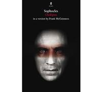 Oedipus Sophocles, Ciaran McGrogarty, Frank McGuinness (Auteur)