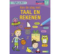 Oefen je slim! Aan de slag met taal en rekenen (7-8 j.): Zo leuk is oefenen!