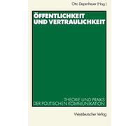 Öffentlichkeit Und Vertraulichkeit