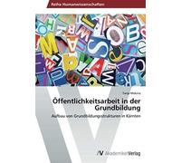 Öffentlichkeitsarbeit In Der Grundbildung