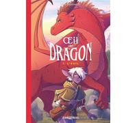Oeil de dragon - tome 1 - L'Exil - Cha Sandmael - Albin Michel - cartonné - Bande dessinée jeunesse