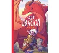 Oeil de dragon - tome 1 - L'Exil Cha Sandmael (Auteur), Cha Sandmael (Dessinateur), Aude Pasquier (Traduction)