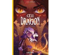 Cha Sandmael – Oeil de dragon (Tome 3) : Le Piège – Cartonné – Les Éditions Albin Michel
