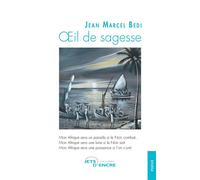 OEil de sagesse - Jean Marcel Bedi - Jets D'encre - broché - Poésie