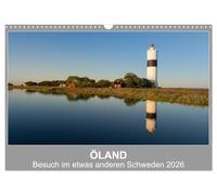 ÖLAND - Besuch im etwas anderen Schweden 2026 (Wandkalender 2026 DIN A3 quer), CALVENDO Monatskalender: Sonneninsel Öland - Insel der Kontraste