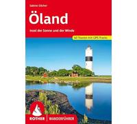 Öland – Île du soleil et des vents – 40 itinéraires avec traces GPS