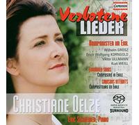 Oelze, Christiane - Verbotene Lieder (Chansons Interdites)