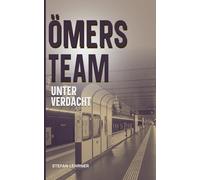 Ömers Team: Unter Verdacht
