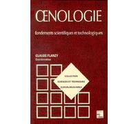 Oenologie : fondements scientifiques et technologiques - Jean-Louis Multon - Technique Et Documentation - relié - Livre