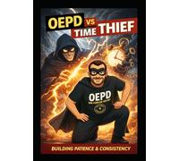 OEPD vs. The Time Thief: Steal Time Back