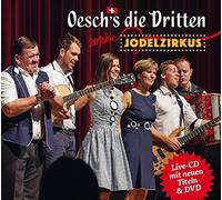 Oesch'S die Dritten - 20 Jahre Jodelzirkus [Import]