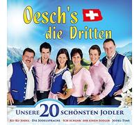 Oesch'S die Dritten - Unsere 20 Schönsten Jodler