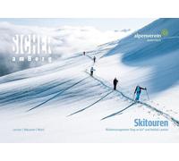 Österr. Alpenverein Michael La Sicher am Berg: Skitouren: Risikomanagem (Poche)