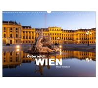 Österreich - Wien (Wandkalender 2026 DIN A3 quer), CALVENDO Monatskalender: Die faszinierende österreichische Hauptstadt in einem Kalender vom Reisefotografen Peter Schickert.