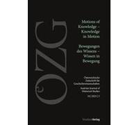 Österreichische Zeitschrift Für Geschichtswissenschaften 34/3/2023
