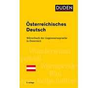 Österreichisches Deutsch: Wörterbuch der Gegenwartssprache in Österreich