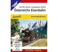 Österreichs Eisenbahn - Teil 1: Normalspuren
