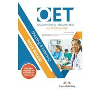 OET (OCCUPATIONAL ENGLISH TEST) ALL PROFESSIONS READING & LISTENING SKILLS BUILDER