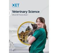 OET Veterinary Science: Official OET Practice Book 1: For tests from 31 August 2019