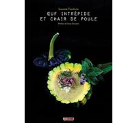 Oeuf intrepide et chair de poule - Laurent Trochain - Menu Fretin - broché - Guide