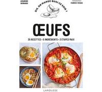 Amandine Bernardi – Oeufs – 35 Recettes, 5 Ingrédients, 3 Étapes Maxi – Broché