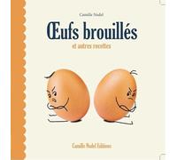 Oeufs brouillés et autres recettes