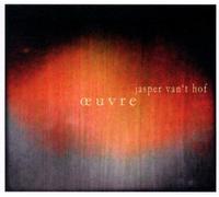 Van't Hof, Jasper - Oeuvre [Import]