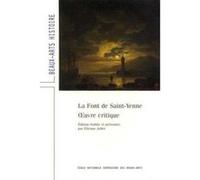 OEUVRE CRITIQUE-LA FONT DE SAINT-YENNE