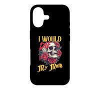 Oeuvre d'art I Would Die for My Mom Skull Roses Coque pour iPhone 17