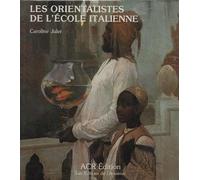 Oeuvre des orientalistes, (L´) : son influence sur la pensée islamique moderne