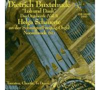 Oeuvre D'orgue Vol. 3 : Lob Und Dank Schauerte, Orgue