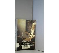 OEUVRE DU TEMPS EN PSY