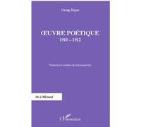 Oeuvre poétique 1910-1912 - Georg Heym - L'harmattan - broché - Poésie