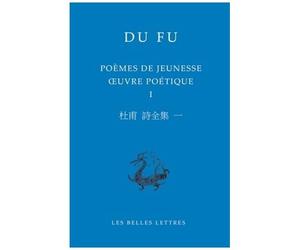 Oeuvre Poétique - Volume 1, Poèmes De Jeunesse