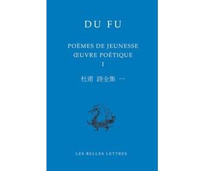 Oeuvre Poétique - Volume 1, Poèmes De Jeunesse