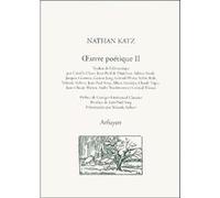 Oeuvre poetique volume 2 Nathan Katz (Auteur)