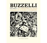 Oeuvres 1 Le labyrinthe, zil zelub, annalisa et le diable, l'interview - Guido Buzzelli - Les Cahiers Dessines - relié - Beau livre