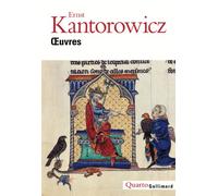 Ernst Hartwig Kantorowicz – Œuvres – L'empereur Frédéric II suivi de Les Deux Corps du Roi – Gallimard – Broché