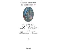 Oeuvres anonymes du XVIIIème siècle, tome VI