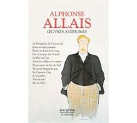 Oeuvres anthumes - Nouvelle édition - Alphonse Allais - Bouquins Editions - broché - Roman